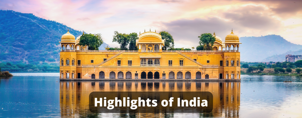 Highlights of India
